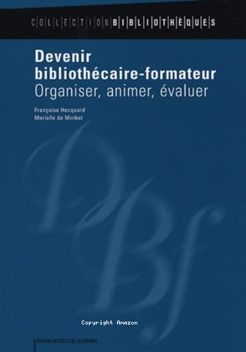 Devenir bibliothècaire-formateur 