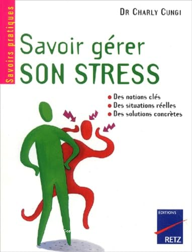 Savoir gérer son stress 